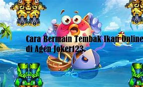 Cara Bermain Tembak Ikan